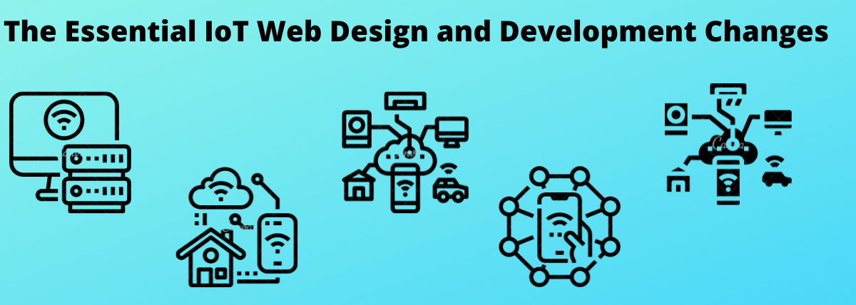 How the Internet of Things (IOT) Can Change Web Development?